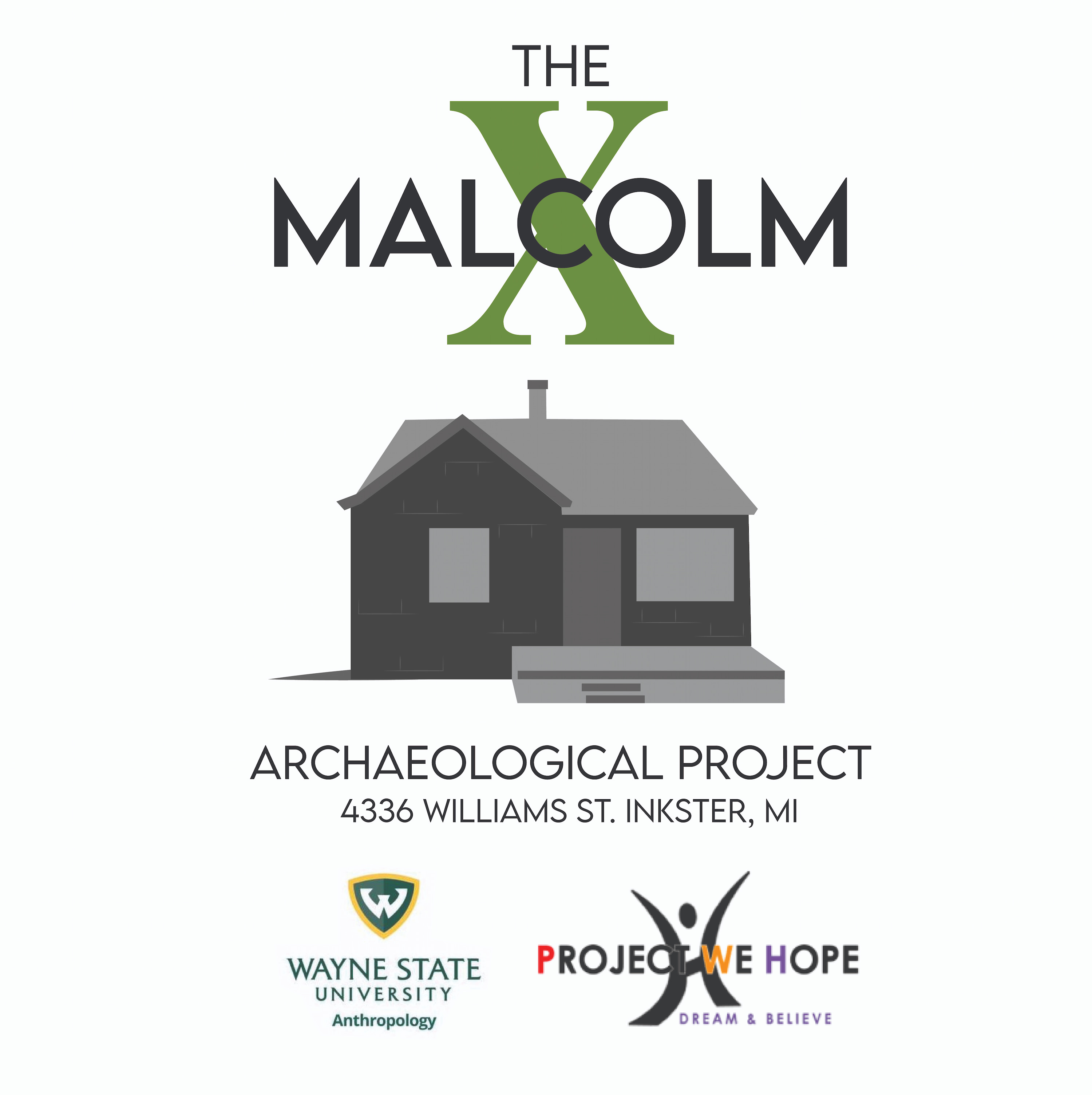 The Malcolm X Archaeological Project