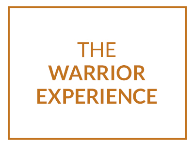 The Warrior Experience